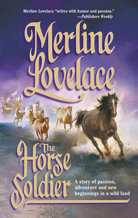 Title details for The Horse Soldier by Merline Lovelace - Available